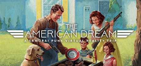 The American Dream: A Satirical VR Gun Adventure