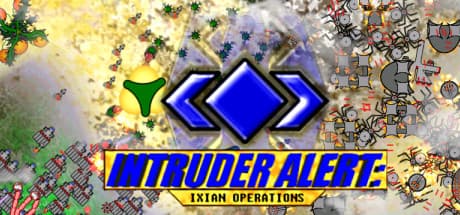 Intruder Alert: Ixian Operations:無限の軍勢を解き放つSFリアルタイムストラテジー