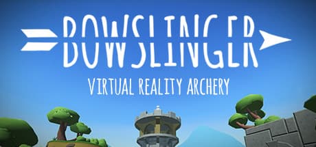 Bowslinger — Ever wanted to shoot an apple off someone’s head