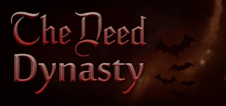 The Deed: Dynasty - 歴史的シナリオで自由への道筋をつけろ