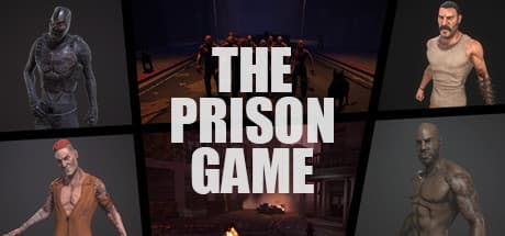 ザ・プリズン・ゲーム:過酷な囚人反乱を生き延びろ