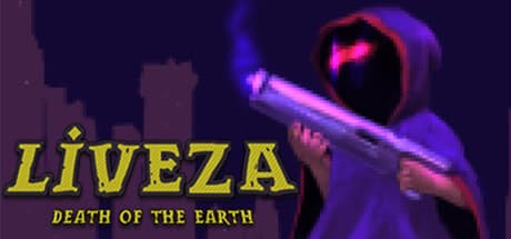 Liveza: Death of the Earth：崩壊した世界を探索せよ