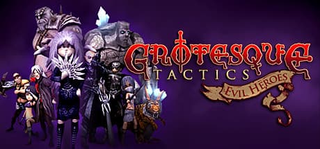 Grotesque Tactics: Evil Heroes - A Satirical RPG Adventure