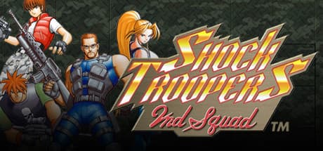 SHOCK TROOPERS 2nd Squad:弾幕の戦場へ帰還せよ