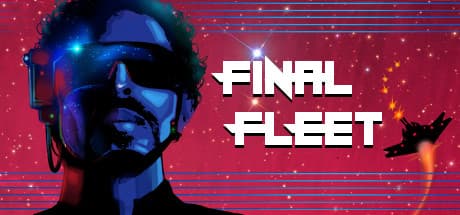 Final Fleet:絶望的な銀河を駆けるVRローグライクシューター