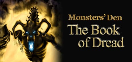 Monsters' Den: Book of Dread - Classic Dungeon Crawler Returns
