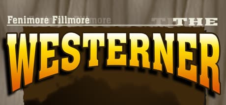 Fenimore Fillmore: The Westerner - A Hilarious Wild West Adventure