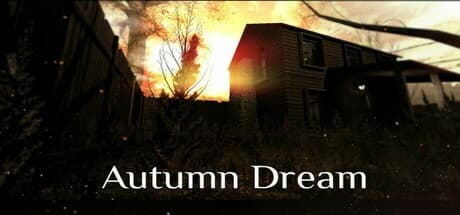 Autumn Dream: 受け継いだ家で夜を生き延びる