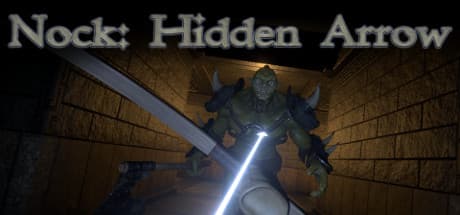 Nock: Hidden Arrow – Immersive VR Stealth Archery
