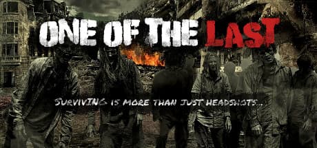 One Of The Last: Physics-Based Zombie VR Shooter