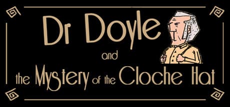 Dr. Doyle & The Mystery Of The Cloche Hat – A 1920s Detective Adventure