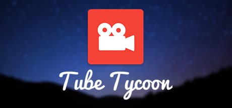 チューブタイクーン：究極の動画クリエイターになろう