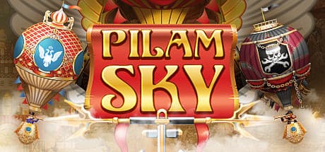 Pilam Sky: Pilot Your Airship Base Through a Continent of Nations