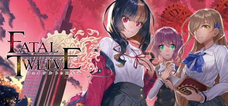 Fatal Twelve: A High Schooler's Second Chance