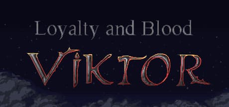 Loyalty and Blood: Viktor Origins – A Brother's Return to Overworld's Legion