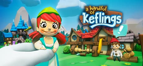 A Handful of Keflings: Build a Thriving Bastion!