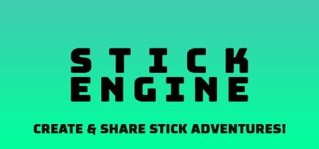 STICK ENGINE：自作スティックマンでカオスを解き放て！