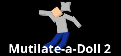 Mutilate-a-Doll 2: The Ultimate Physics Sandbox for Destruction