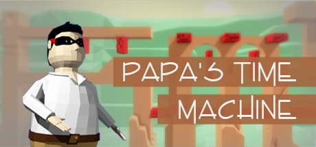 PAPA'S TIME MACHINE: A Father's Life-Altering Adventure