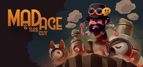 Mad Age & This Guy: 狂気の科学者から世界を救うスチームパンクアクション