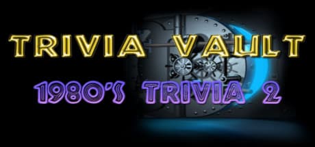 Trivia Vault: 1980s Trivia 2 - Test Your 80s Knowledge