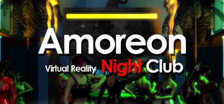 Amoreon NightClub: Your Personal VR Dance Party