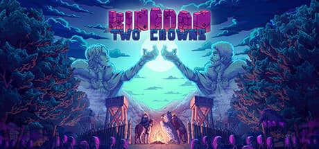 Kingdom Two Crowns:中世の王国を築き、貪欲から守り抜け