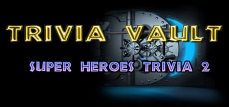 Trivia Vault: Super Heroes Trivia 2 - Test Your Superhero Knowledge