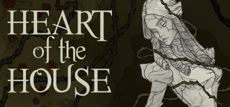 Heart of the House – Unravel the Mystery of a Haunted Gothic Manor