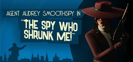 The Spy Who Shrunk Me: Shrink Enemies, Save the Cold War