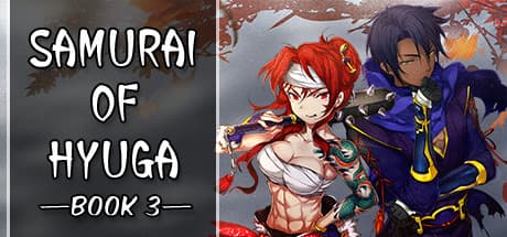 Samurai of Hyuga Book 3: Continue Your Ronin's Tale