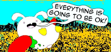 Everything is going to be OK:心の回復を巡るデジタル迷宮