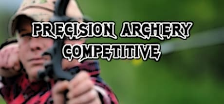 Precision Archery: Competitive: 風を読み、的を射るアーケードシミュレーション
