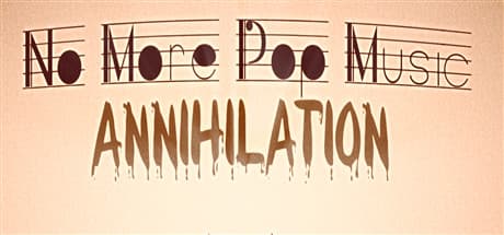 No More Pop Music - Annihilation: 音符を跳び越え、音楽の世界を救え!