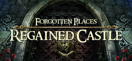 Forgotten Places: Regained Castle - Uncover Ancestral Secrets