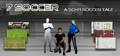 7 Soccer: A Sci-Fi Soccer Tale - Journey Through a Post-Apocalyptic World