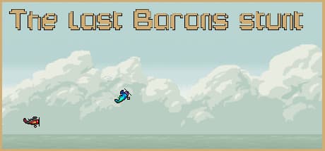 The Last Baron's Stunt: A Retro-Inspired Flight Adventure