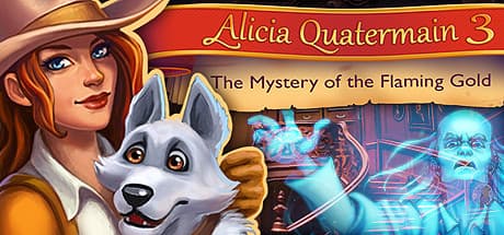 Alicia Quatermain 3: The Mystery of the Flaming Gold - Adventure Awaits!