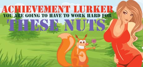 Achievement Lurker：ナッツを探す冒険