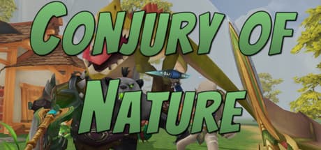 Conjury of Nature: Master Magic and Mayhem in VR