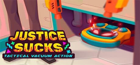 JUSTICE SUCKS: Tactical Vacuum Action - Go Rogue with Dusty!