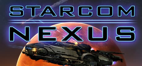 Starcom: Nexus - Stranded Explorer in a Hostile Galaxy