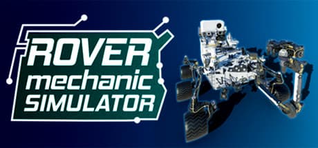 Rover Mechanic Simulator: Become a Mars Rover Technician