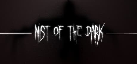 Mist of the Dark: 恐怖の狩人となれ、基本プレイ無料ホラー