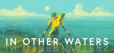 In Other Waters: Explore an Alien Ocean as an AI