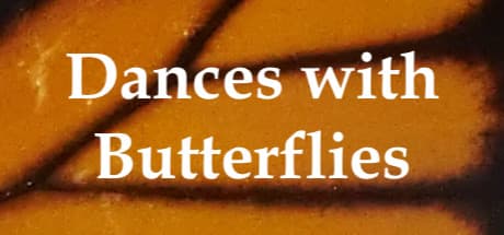 Dances with Butterflies VR: Conduct Monarchs in a Virtual Mexican Glade