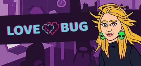 LoveBug — ゲームジャムを舞台にした、笑えるデートシムパロディ