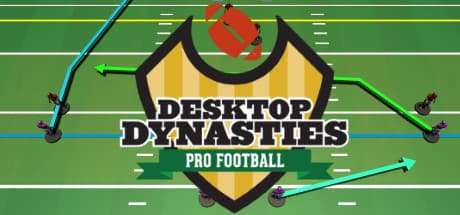 Desktop Dynasties: Pro Football - Build Your Gridiron Dynasty