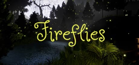 Fireflies:光り輝く森を巡る一人称心理アドベンチャー