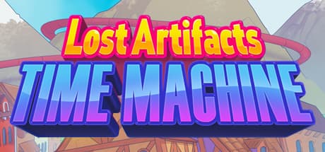 ロストアーティファクト：タイムマシン：時空を超えた冒険へ